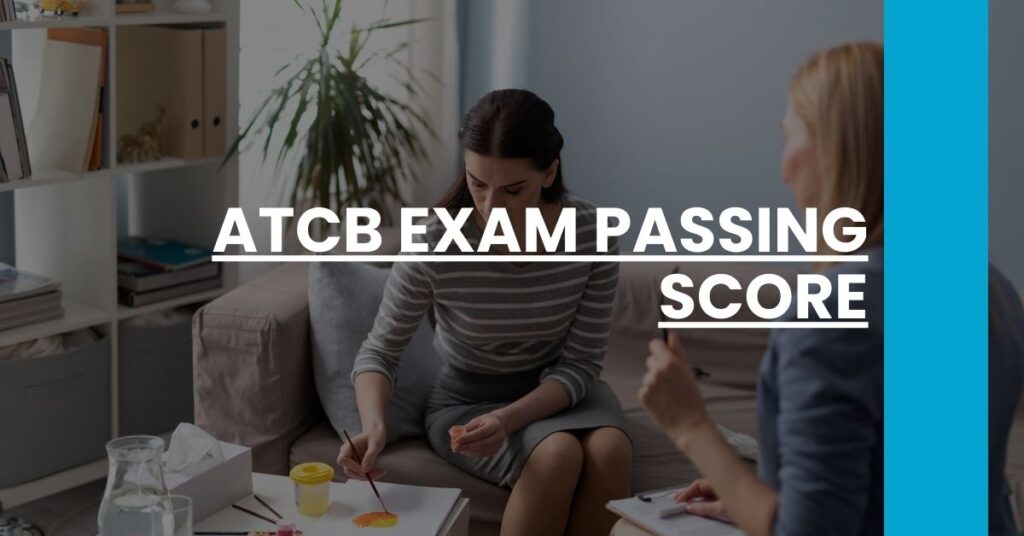 ATCB Exam Passing Score Feature Image