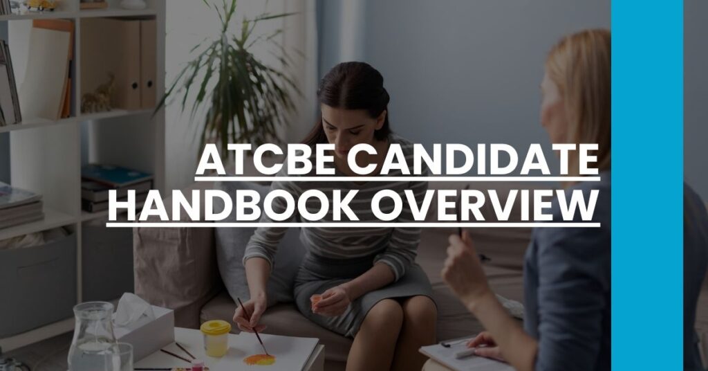 ATCBE Candidate Handbook Overview Feature Image