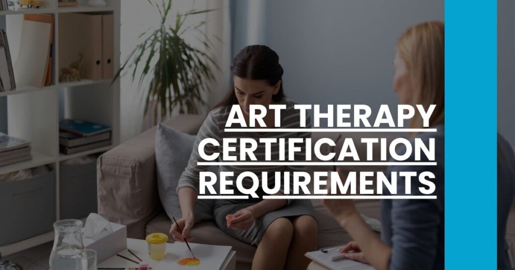 Art Therapy Certification Requirements Feature Image